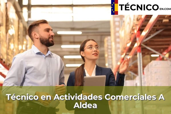 Técnico en Actividades Comerciales en Albar 4 Técnico en Actividades Comerciales en A Aldea