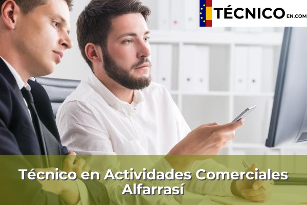 Técnico Medio en Actividades Comerciales en Alfarrasí