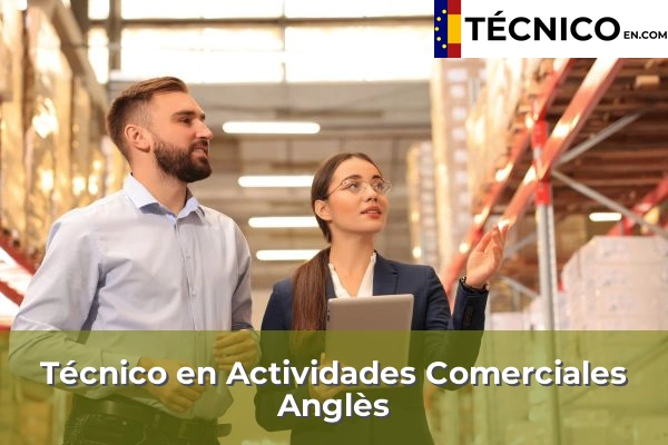 Técnico Medio en Actividades Comerciales en Creu de Palau 4 Técnico Medio en Actividades Comerciales en Anglès