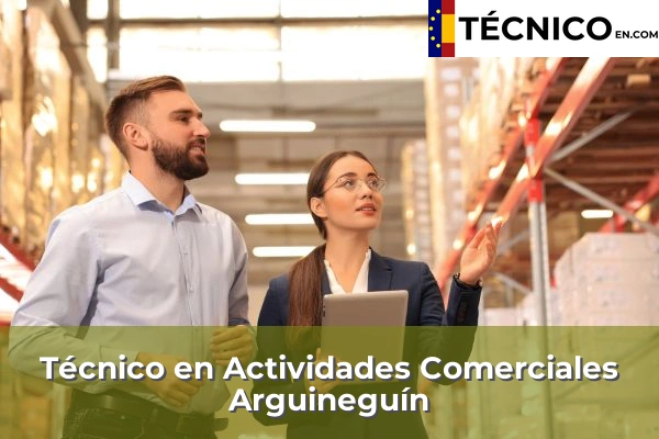 Técnico en Actividades Comerciales en Cambalud 6 Técnico en Actividades Comerciales en Arguineguín