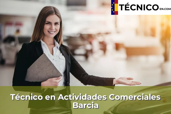Técnico Medio en Actividades Comerciales en Barcia