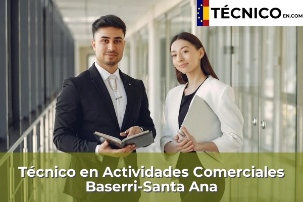 Técnico Medio en Actividades Comerciales en Herrera 17 Técnico Medio en Actividades Comerciales en Baserri-Santa Ana