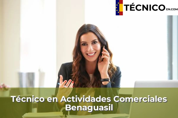 Técnico Medio en Actividades Comerciales en Benaguasil