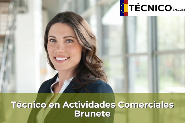 Técnico Medio en Actividades Comerciales en Alcobendas 32 Técnico Medio en Actividades Comerciales en Brunete