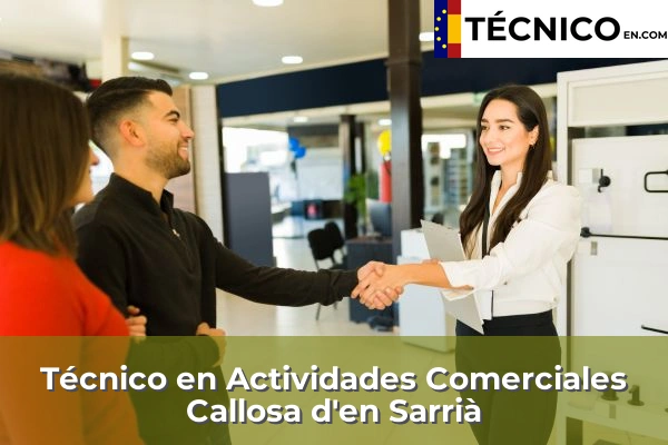 Técnico Medio en Actividades Comerciales en Muro de Alcoy 54 Técnico Medio en Actividades Comerciales en Callosa d'en Sarrià