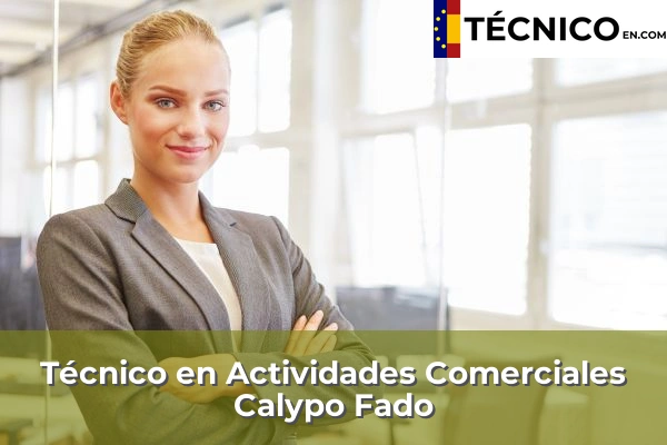 Técnico Medio en Actividades Comerciales en Torrijos 8 Técnico Medio en Actividades Comerciales en Calypo Fado