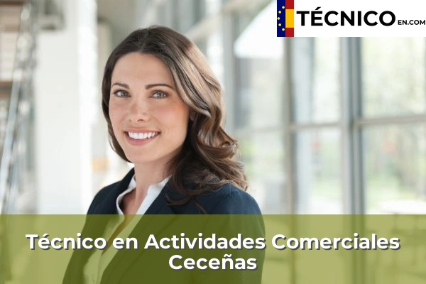 Técnico Medio en Actividades Comerciales en Ceceñas