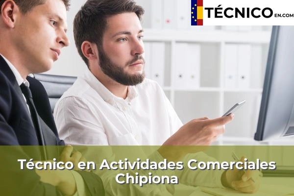 Técnico en Actividades Comerciales en Bonanza 11 Técnico en Actividades Comerciales en Chipiona