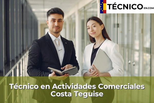 Técnico en Actividades Comerciales en Cambalud 11 Técnico en Actividades Comerciales en Costa Teguise