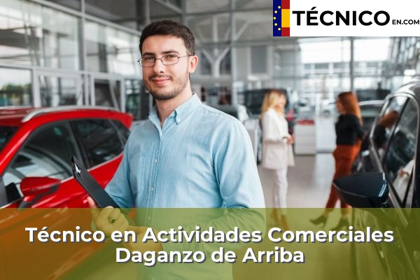 Técnico Medio en Actividades Comerciales en Alcobendas 50 Técnico Medio en Actividades Comerciales en Daganzo de Arriba