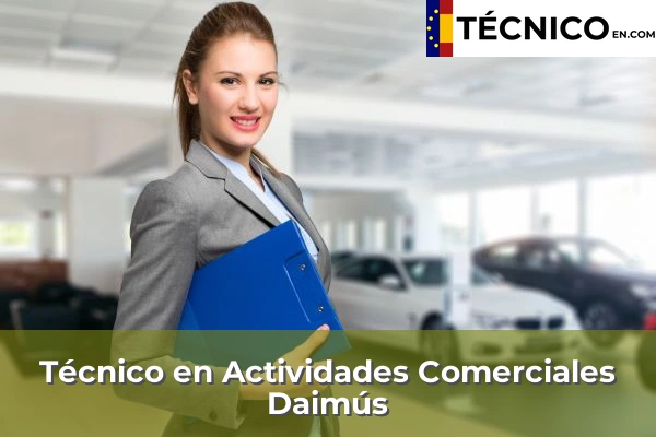 Técnico Medio en Actividades Comerciales en Daimús