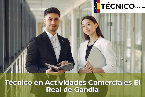 Técnico Medio en Actividades Comerciales en El Real de Gandia