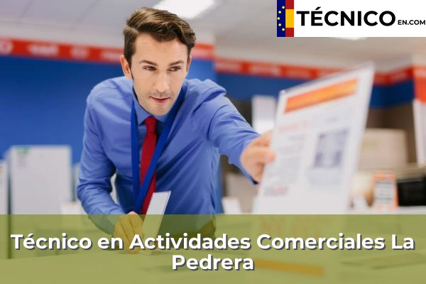 Técnico en Actividades Comerciales en La Pedrera