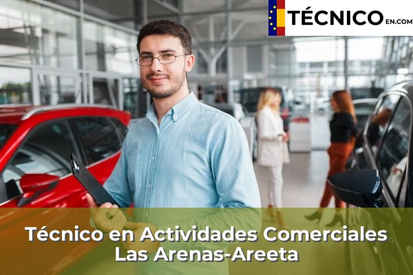 Técnico Medio en Actividades Comerciales en Herrera 41 Técnico Medio en Actividades Comerciales en Las Arenas-Areeta