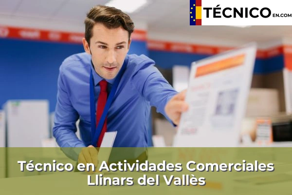 Técnico en Actividades Comerciales en Igualada 53 Técnico en Actividades Comerciales en Llinars del Vallès