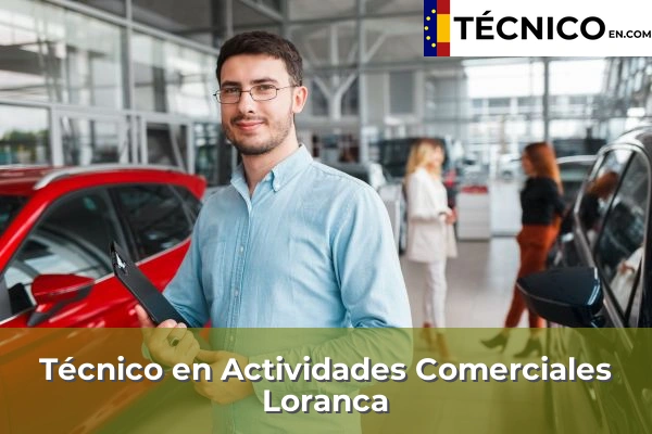 Técnico Medio en Actividades Comerciales en Alcobendas 70 Técnico Medio en Actividades Comerciales en Loranca