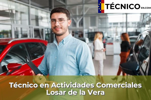 Técnico en Actividades Comerciales en Rosalejo 9 Técnico en Actividades Comerciales en Losar de la Vera