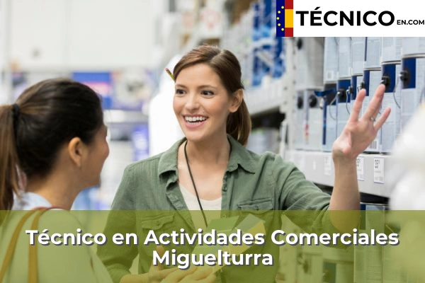 Técnico Medio en Actividades Comerciales en Santa Cruz de Mudela 15 Técnico Medio en Actividades Comerciales en Miguelturra