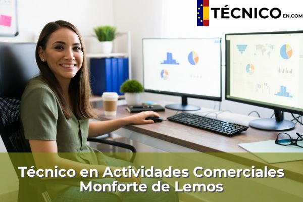Técnico Medio en Actividades Comerciales en Ribadeo 12 Técnico Medio en Actividades Comerciales en Monforte de Lemos