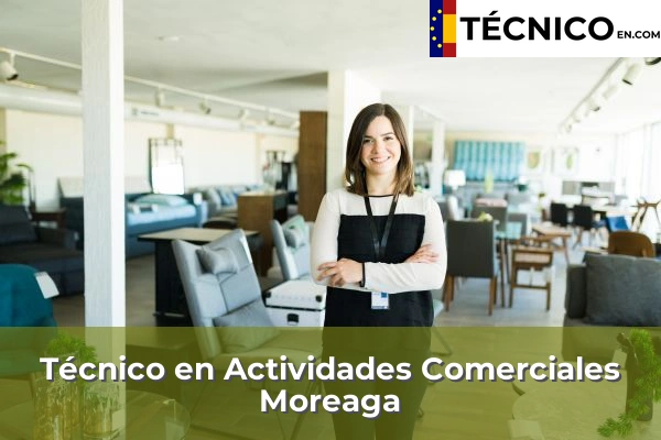 Técnico Medio en Actividades Comerciales en Herrera 48 Técnico Medio en Actividades Comerciales en Moreaga