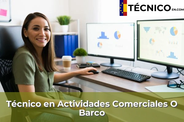 Técnico en Actividades Comerciales en Ourense 13 Técnico en Actividades Comerciales en O Barco