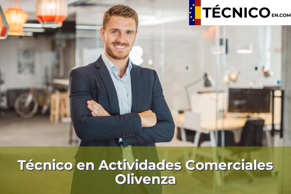 Técnico en Actividades Comerciales en Montemolín 18 Técnico en Actividades Comerciales en Olivenza
