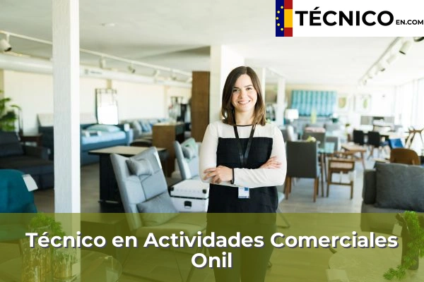 Técnico Medio en Actividades Comerciales en Muro de Alcoy 7 Técnico en Actividades Comerciales en Onil