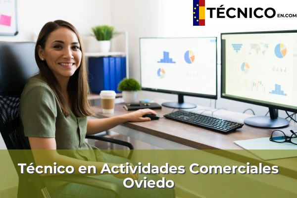 Técnico en Actividades Comerciales en Oviedo