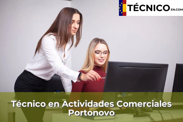 Técnico en Actividades Comerciales en Albar 62 Técnico en Actividades Comerciales en Portonovo