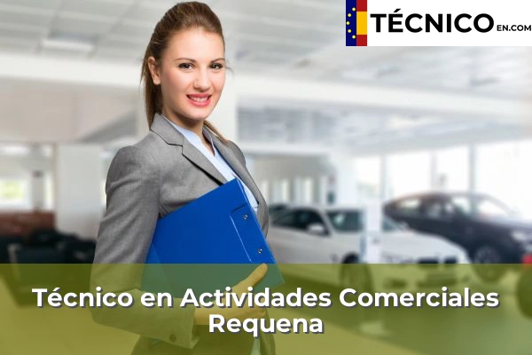 Técnico Medio en Actividades Comerciales en Requena