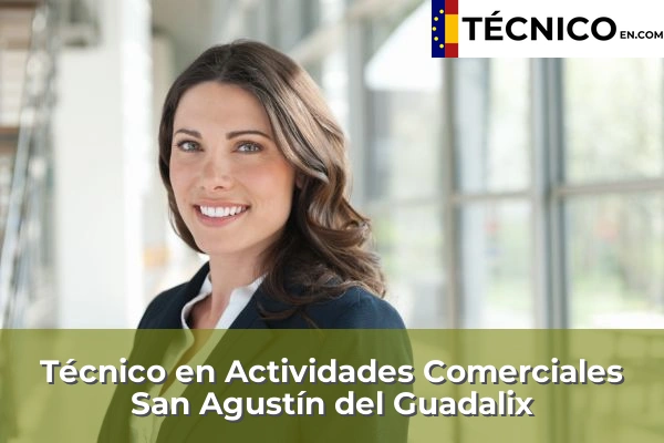 Técnico Medio en Actividades Comerciales en Alcobendas 91 Técnico Medio en Actividades Comerciales en San Agustín del Guadalix
