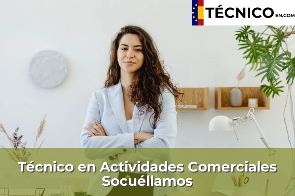 Técnico Medio en Actividades Comerciales en Santa Cruz de Mudela 18 Técnico Medio en Actividades Comerciales en Socuéllamos