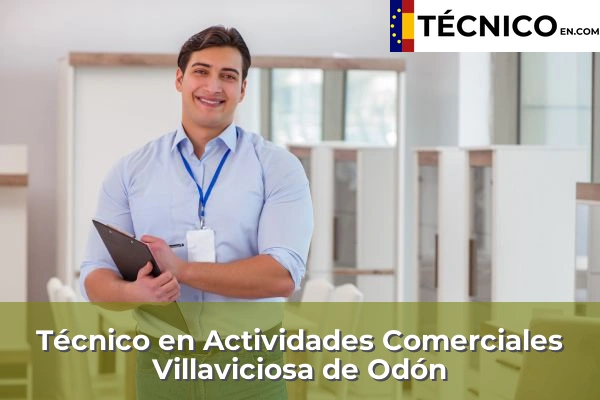 Técnico Medio en Actividades Comerciales en Alcobendas 20 Técnico en Actividades Comerciales en Villaviciosa de Odón