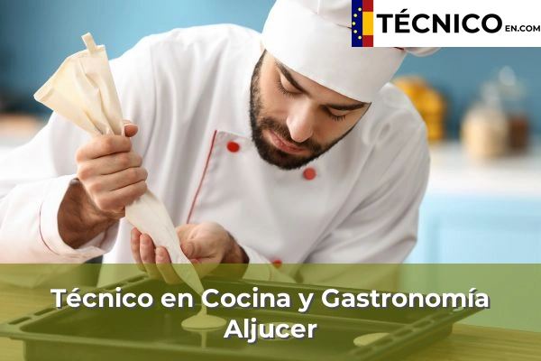 Técnico en Cocina y Gastronomía en Aljucer