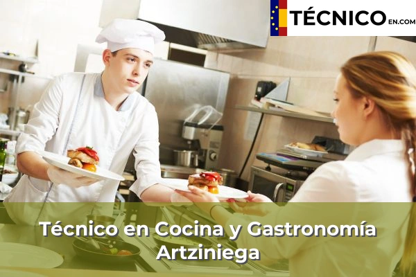 Técnico Medio en Cocina y Gastronomía en Artziniega