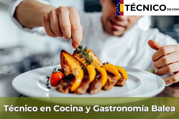 Técnico en Cocina y Gastronomía en Cela 27 Técnico en Cocina y Gastronomía en Balea