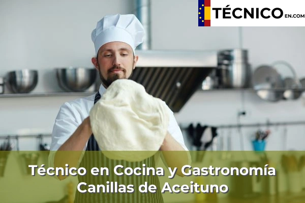 Técnico en Cocina y Gastronomía en Alhaurín el Grande 20 Técnico en Cocina y Gastronomía en Canillas de Aceituno