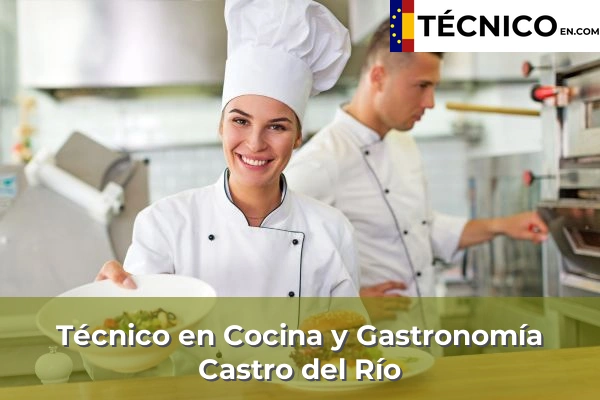 Técnico Medio en Cocina y Gastronomía en Puente Genil 13 Técnico Medio en Cocina y Gastronomía en Castro del Río