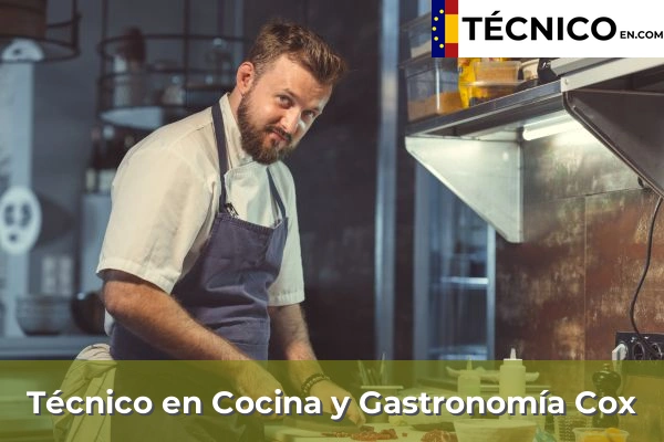Técnico en Cocina y Gastronomía en Petrer 61 Técnico Medio en Cocina y Gastronomía en Cox