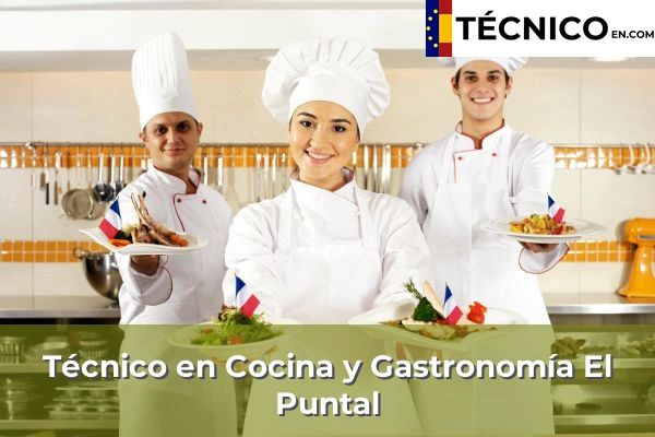 Técnico en Cocina y Gastronomía en El Puntal