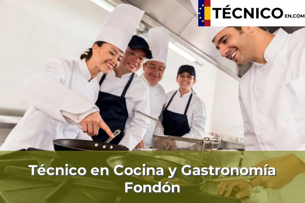Técnico en Cocina y Gastronomía en Fondón