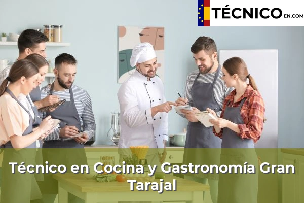 Técnico en Cocina y Gastronomía en Playa de Melenara 15 Técnico en Cocina y Gastronomía en Gran Tarajal