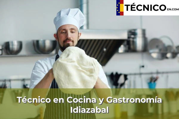Técnico en Cocina y Gastronomía en Pasai San Pedro 38 Técnico Medio en Cocina y Gastronomía en Idiazabal