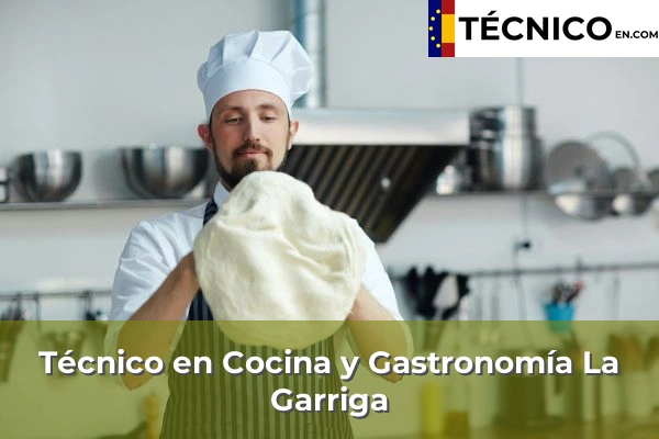 Técnico en Cocina y Gastronomía en La Garriga