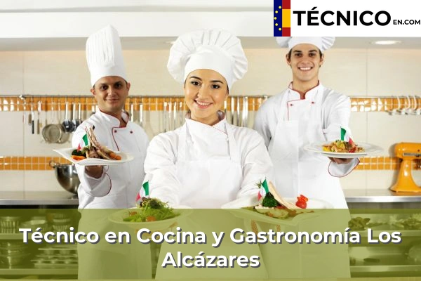 Técnico en Cocina y Gastronomía en Los Alcázares