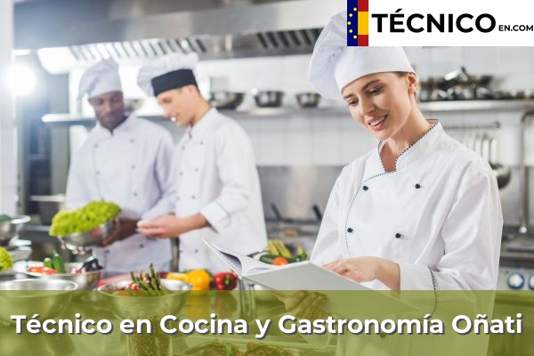 Técnico en Cocina y Gastronomía en Pasai San Pedro 46 Técnico Medio en Cocina y Gastronomía en Oñati