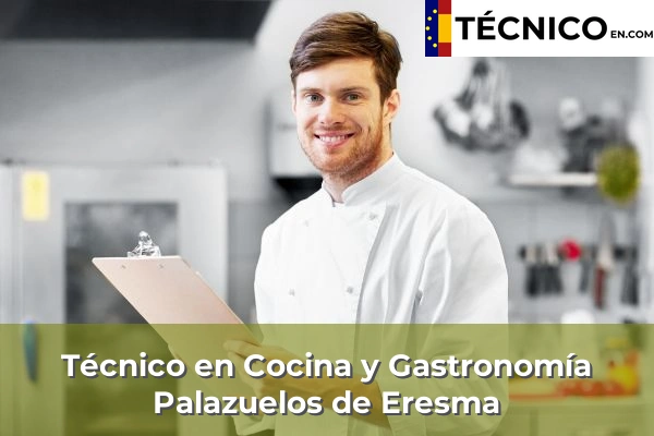 Técnico Medio en Cocina y Gastronomía en Palazuelos de Eresma