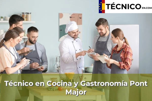 Técnico Medio en Cocina y Gastronomía en Pont Major