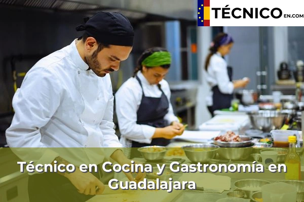 Técnico Medio en Cocina y Gastronomía 23 Técnico Medio en Cocina y Gastronomía en Guadalajara