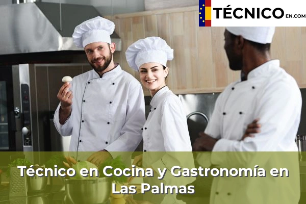 Técnico Medio en Cocina y Gastronomía 29 Técnico Medio en Cocina y Gastronomía en Las Palmas